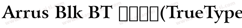 Arrus Blk BT 常规斜体(TrueType) (mfgpct字体转换